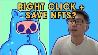 Why You Can't Just Right Click and Save NFTs | Archie Lim