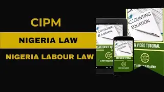 CIPM Video Lecture on Nigeria Law - Nigeria Labour Law