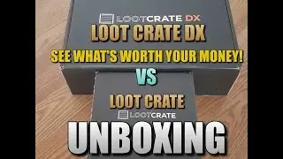 Loot Crate vs Loot Crate Dx Unboxing May 2016 Unboxing Loot Crate and Loot Crate Dx
