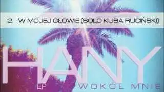 Hany (Zbiry Crew) - W Mojej Głowie (EP 