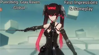Punishing: Gray Raven Global Version Thoughts and Gameplay