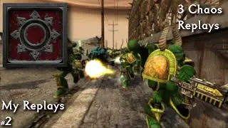 3 Chaos Matches in WH40K Dawn of War: Definitive Edition | My Replays #2