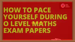 Exam strategy: How to pace yourself during O Level Maths papers #olevel #olevelexam #exam #maths