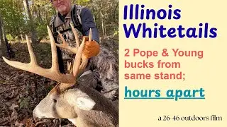 Deer Hunting: 2 Pope & Young Bucks