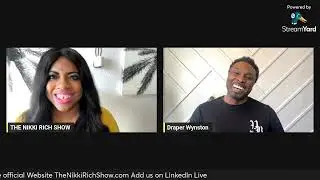 Draper Wynston| Actor, Director, Producer & Author live on The Nikki Rich Show