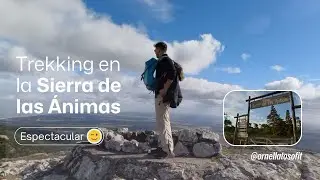 Trekking en la Sierra de las &Aacute;nimas🏔️ 501 mts