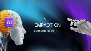 How Does AI Impact Economic Growth?     #viralvideo #mustwatch #artificialintelligence