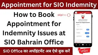 Appointment for Indemnity | Skiplino Appointment | How to book appointment for sio branch visit