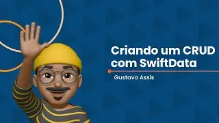 Criando um CRUDcom SwiftData