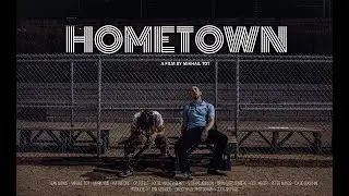 HomeTown (Award Winning Short Film) 2022