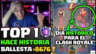 PRIMERA VEZ EN LA HISTORIA DEL CLASH ROYALE que la BALLESTA QUEDA TOP 1 DEL MUNDO ! ! | DrekzeNN
