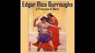 A Princess of Mars Audiobook - Chapter XXVIII. At the Arizona Cave