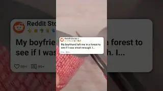 Мой парень оставил меня в лесу, чтобы проверить, достаточно ли я умна 😭 #reddit