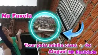Tour pela Minha casa Alugada na Favela em SP 🏡