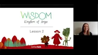 Better Kids - Social Emotional Learning Asynchronous Lesson 2 using Wisdom: The World of Emotions