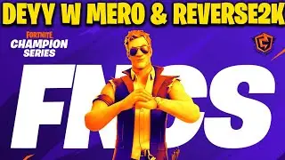 Deyy Mero & Revese2k Win Fncs Grand Finals NAE | Fortnite FNCS Finals