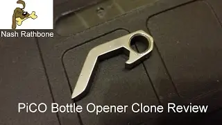 PiCO Bottle Opener Clone Review
