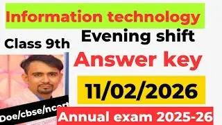Class 9 information technology answers key evening shift 2026 / annual exam 2025-26 / evening shift