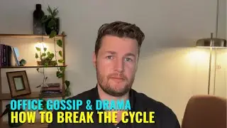 How to Transcend Office Politics: Gossip, Drama, and Backstabbing