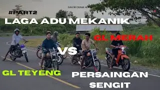 LAGA PERSAINGAN KETAT ANTARA GL MERAH DAN GL TEYENG‼️‼️‼️