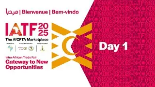 IATF2025 Day 1 &ndash; Live from Algiers | Gateway to New Opportunities