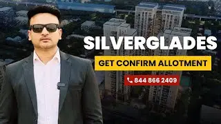 Architectural Masterpiece by Silverglades - New Launch at Golf Course Extension Road Sector 59 / 63A
