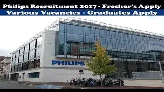 Philips Recruitment 2017! Private Jobs 2017 ! December Jobs ! All over india job