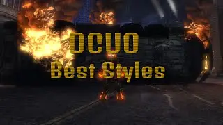 DCUO BEST Styles Pt1