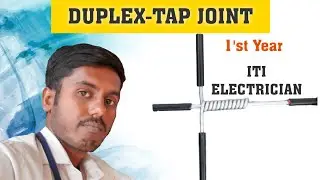 ELECTRICAL WIRE JOINTS ( DUPLEX-TAP JOINT )