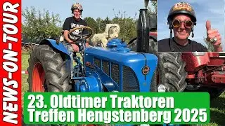 23. Historisches Oldtimer Traktoren-Treffen Hengstenberg 2025 🚜 Lanz Bulldog Oldtimer Highlight