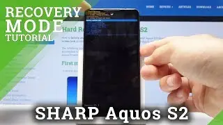 Recovery Mode in SHARP Aquos S2 - How to Enter & Quit Recovery Menu
