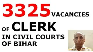 #VacancyNotice #3325clerkVacanciesInBihar #BiharCivilCourtsRequireClerks #CivilCourtsBiharVacancies