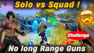 No Long Range Guns Challenge 🥶 Solo vs Squad Can I Do Booyah | Free Fire in Telugu