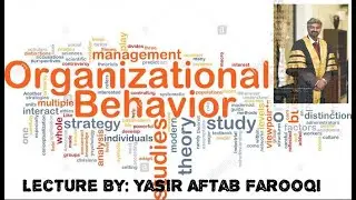 Organizational Behavior Ch 7 Motivation Concepts Part 5 Expectancy Theory Urdu/ Hindi