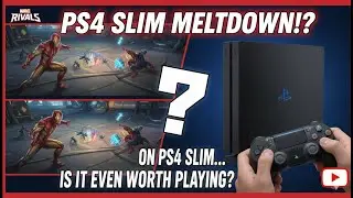 Marvel Rivals on PS4 Slim&hellip; Is It Even Worth Playing
