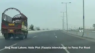 Ring Road Lahore; Adda Plot (Fazayia Interchange) to Feroz Pur Road Lahore