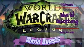 LET'S PLAY WORLD OF WARCRAFT LEGION WQ FELCALLER THALEZIA!