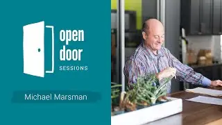 Open Door Sessions | Michael Marsman