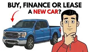 Should You Buy, Finance, Or Lease A New Car? The Real Math
