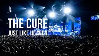 The Cure │ Just Like Heaven LIVE @ Zagreb, 27.10.2022