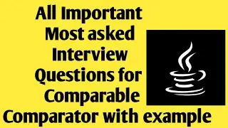 All Most asked Interview Questions for Comparable and Comparator in Java #interview #question #java