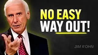 No Easy Way Out   Jim Rohn Motivation