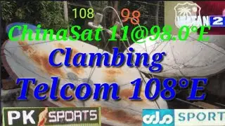 ChinaSat 11@98.0&deg;E Clambing Telcom 108&deg;E 8/2/2022