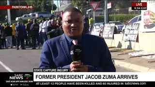 State Capture Inquiry | Former President Jacob Zuma arrives