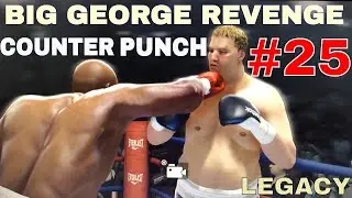 George Foreman REVENGE | KEEP CALM AND COUNTER | Fight Night Champion PS3 | LEGACY MODE #25