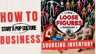 How To Start a POP CULTURE Business: Sourcing Your Inventory #startingabusiness #inventory