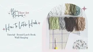 Latch Hook Wall Hanging Course - Signature Round Latch Hook by Blue Rhubarb