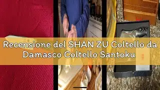 Recensione del SHAN ZU Coltello da Damasco Coltello Santoku 7 Pollici Coltelli da Cucina Giapponesi