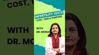 Top Infertility Tests Explained: Blood Test, HSG, Laparoscopy & More | Dr. Mona Dahiya