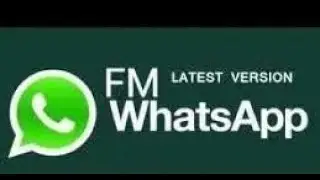 How to download FM WhatsApp latest version /FM WhatsApp download